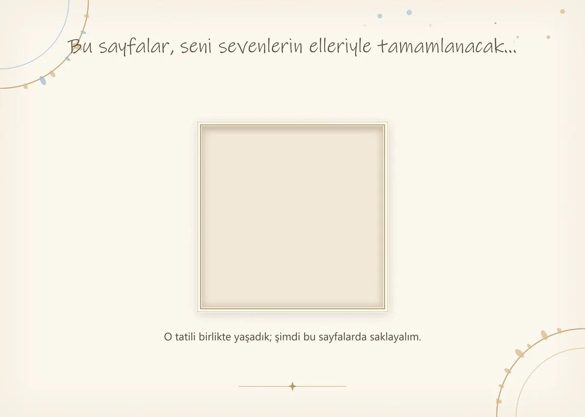 Tatil hatıra kitabının karşılama sayfası: parıltı süslemeli fotoğraf çerçevesi ve ithaf notu